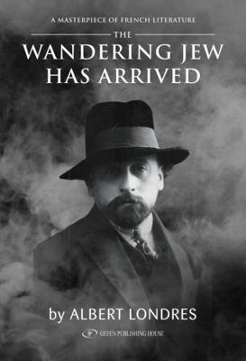 The Wandering Jew Has Arrived 9652298891 Book Cover