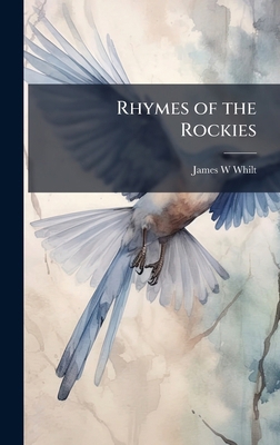Rhymes of the Rockies 102520428X Book Cover