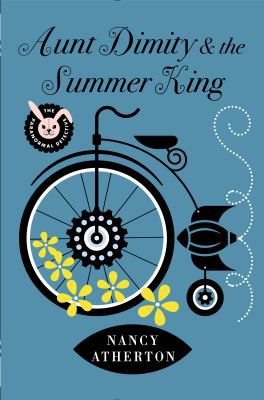 Aunt Dimity and the Summer King (Aunt Dimity My... 0670026700 Book Cover
