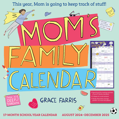 Mom's Family Wall Calendar 2024-2025: 17-Month ... 1523524324 Book Cover