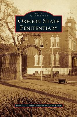 Oregon State Penitentiary 1531676804 Book Cover