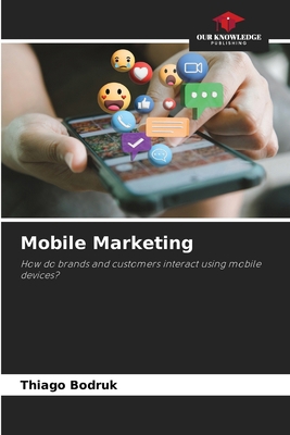 Mobile Marketing 6209145760 Book Cover