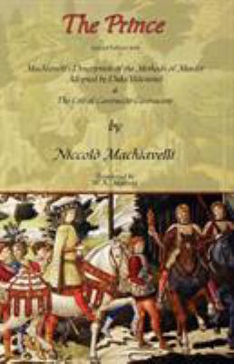 The Prince - Special Edition with Machiavelli's... 0978653661 Book Cover