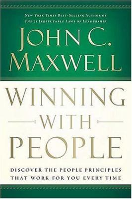 Winning With People : Discover the People Princ... 078527636X Book Cover