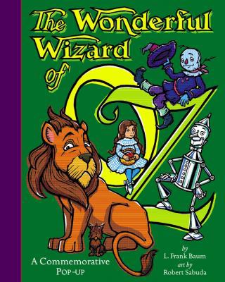The Wonderful Wizard of Oz: Wonderful Wizard of Oz 0689817517 Book Cover