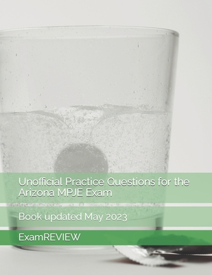 Unofficial Practice Questions for the Arizona M... B0C5P5SHNF Book Cover