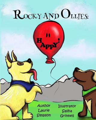 Rocky and Ollie's: Happy!: An Introduction to C... 1541079574 Book Cover