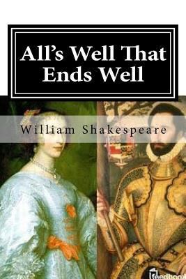 All's Well That Ends Well 1717123775 Book Cover