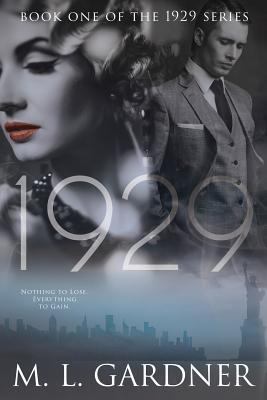 1929: Book One (The 1929 Series) 1508715777 Book Cover