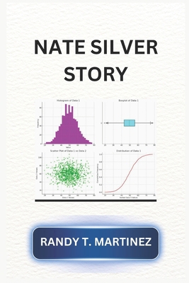 Nate Silver Story B0DXCB7G24 Book Cover