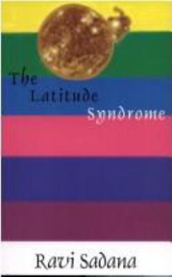 The Latitude Syndrome 096839891X Book Cover