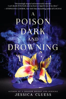 A Poison Dark and Drowning (Kingdom on Fire, Bo... 0553535951 Book Cover