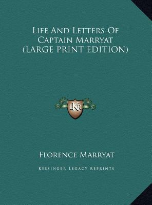 Life and Letters of Captain Marryat [Large Print] 1169915728 Book Cover