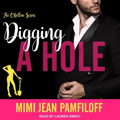 Digging a Hole B08Z88S1R7 Book Cover