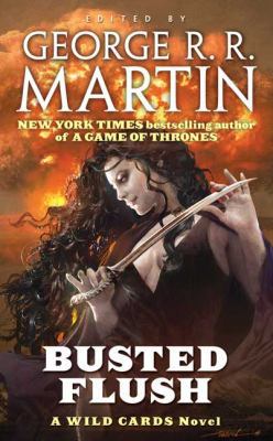 Busted Flush: A Wild Cards Novel B0074CVRVI Book Cover