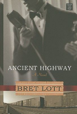 Ancient Highway [Large Print] 1602852332 Book Cover