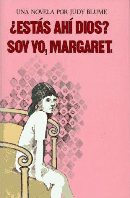 Estás Ahí, Dios Soy Yo, Margaret = Are You Ther... [Spanish] 002710950X Book Cover