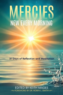 Mercies New Every Morning 1915351375 Book Cover
