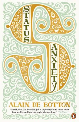 STATUS ANXIETY B01N206TNO Book Cover