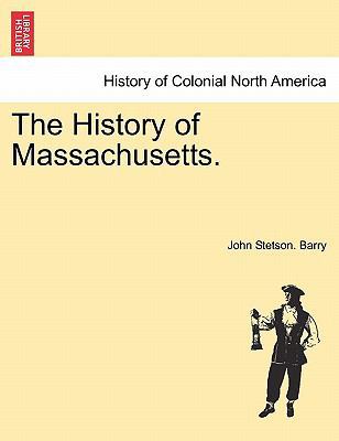 The History of Massachusetts. 1241556067 Book Cover