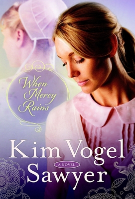 When Mercy Rains 0307731316 Book Cover