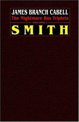 Smith: The Nightmare Has Triplets, Volume 2 1592242693 Book Cover