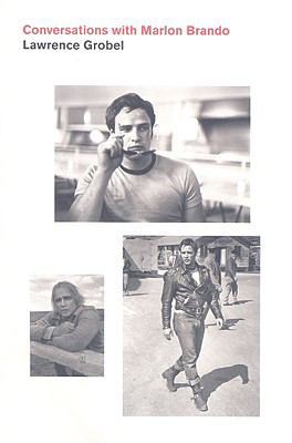 Conversations with Marlon Brando 0981805620 Book Cover