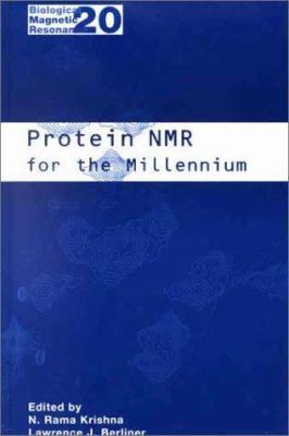 Protein NMR for the Millennium 0306474484 Book Cover