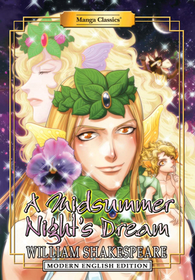 Manga Classics: A Midsummer Night's Dream (Mode... 1947808249 Book Cover