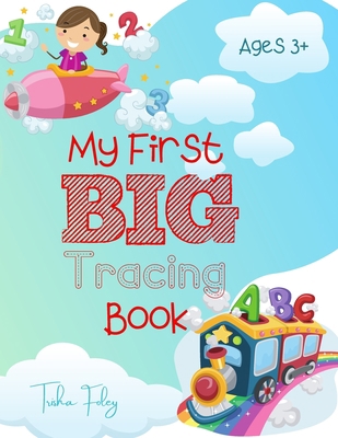 My First BIG Tracing Book B093GQ3SNY Book Cover