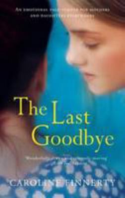 Last Goodbye 1842236180 Book Cover
