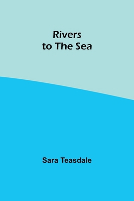 Rivers to the Sea 9357979921 Book Cover