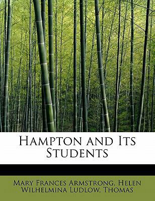 Hampton and Its Students 0554598825 Book Cover