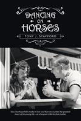 Dancing on Horses 1532046391 Book Cover