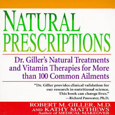 Natural Prescriptions, Natural Treatments and V... 0345374088 Book Cover