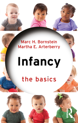 Infancy: The Basics 1032001151 Book Cover