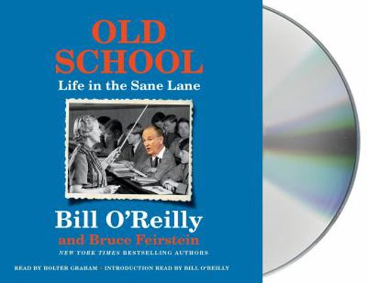 Old School: Life in the Sane Lane 1427291675 Book Cover