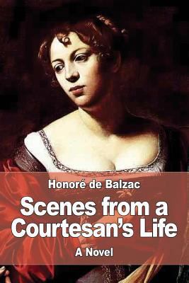 Scenes from a Courtesan's Life 1545264899 Book Cover