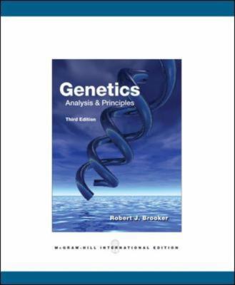 Genetics: Analysis and Principles 0071287647 Book Cover
