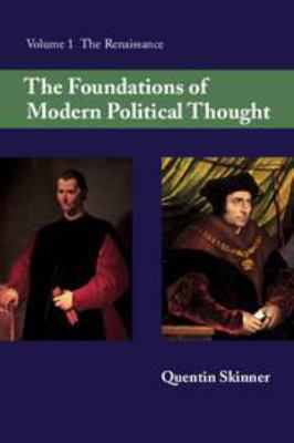 The Foundations of Modern Political Thought: Vo... 0511817878 Book Cover