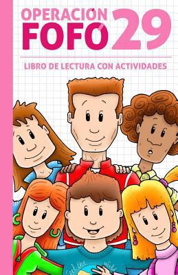 Operación Fofó 29 (Lectura + Actividades) Con C... [Spanish] 1979094640 Book Cover