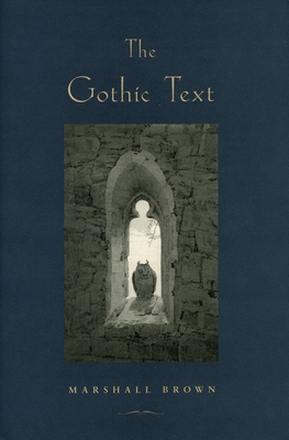 The Gothic Text 0804739129 Book Cover