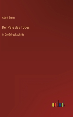 Der Pate des Todes: in Großdruckschrift [German] 3368287710 Book Cover