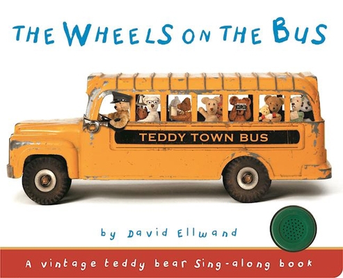 The Wheels on the Bus 162686652X Book Cover