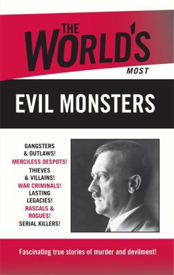 The World's Most Evil Monsters 0753727765 Book Cover