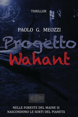 Wahant: Crisi Ambientale Anno Zero [Italian] 1674325134 Book Cover