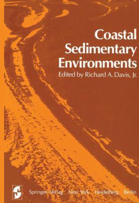 Coastal Sedimentary Environments 0387903003 Book Cover