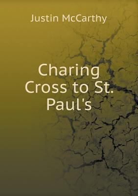 Charing Cross to St. Paul's 5518582633 Book Cover