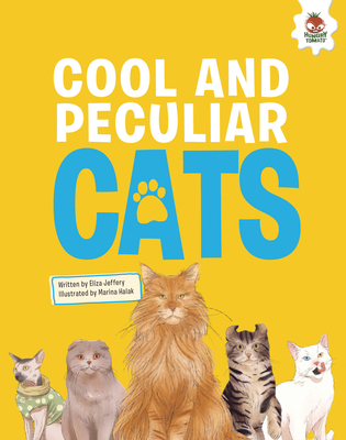 Cool and Peculiar Cats: An Illustrated Guide 1835690025 Book Cover