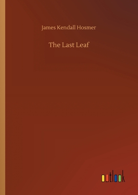 The Last Leaf 3752306408 Book Cover